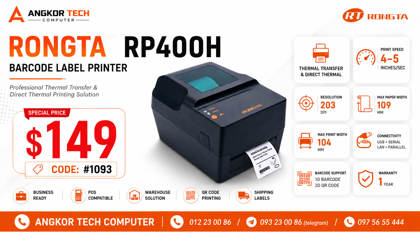Rongta RP400H Barcode Label Printer - AngkorTech