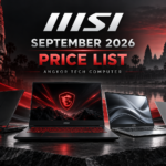 MSI September 2026 price list at Angkor Tech Computer, with illustrative laptops.